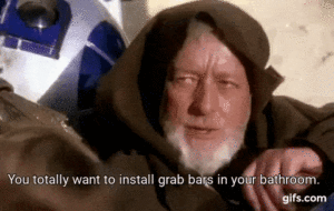 Animated gif of Obi Wan Kenobi performing Jedi mind tricks in Star Wars with the caption: You totally want to install grab bars in your bathroom.